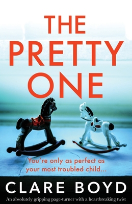 The Pretty One: An absolutely gripping page-tur... 1838887105 Book Cover