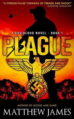 Plague: A God Blood Novel (Book 1) 1522959467 Book Cover