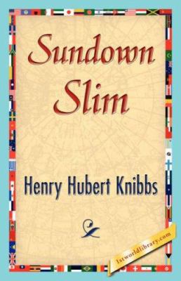 Sundown Slim 142184740X Book Cover