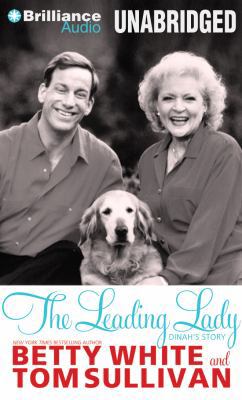 The Leading Lady: Dinah's Story 1469273179 Book Cover
