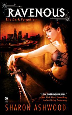 Ravenous: The Dark Forgotten 0451226178 Book Cover