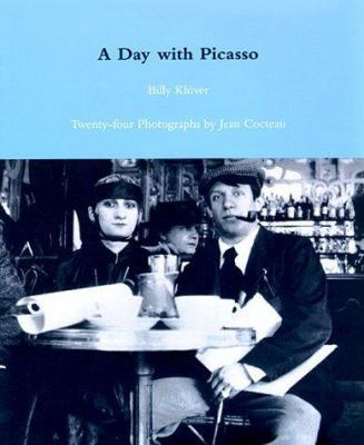 A Day With Picasso: Twenty-Four Photographs by ... 0262112280 Book Cover