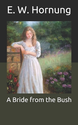 A Bride from the Bush B08HQ2N9H6 Book Cover