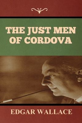 The Just Men of Cordova B0BSQS9GQZ Book Cover