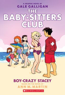 Boy-Crazy Stacey: A Graphic Novel (the Baby-Sit... 1338304518 Book Cover