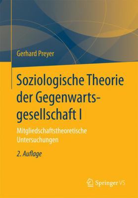 Soziologische Theorie Der Gegenwartsgesellschaf... [German] 3658132744 Book Cover