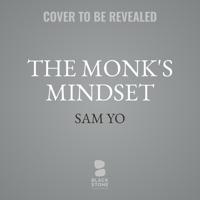 The Monk's Mindset: Finding Stillness in a Worl... B0FQ875MCX Book Cover