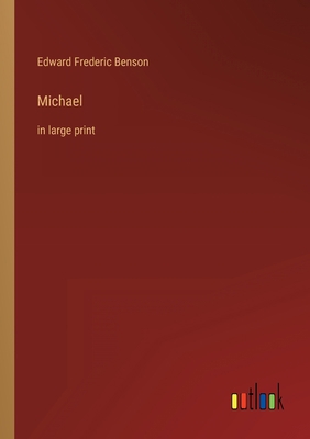 Michael: in large print 3368317369 Book Cover