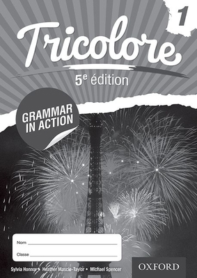 Tricolore 5e Edition Grammar in Action Workbook... 140852743X Book Cover