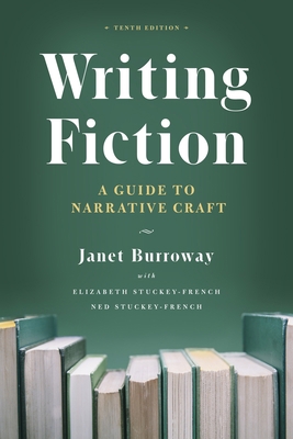 Writing Fiction, Tenth Edition: A Guide to Narr... 022661669X Book Cover