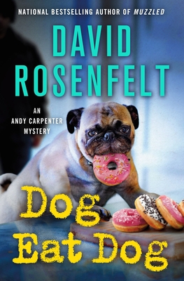Dog Eat Dog: An Andy Carpenter Mystery 1250257123 Book Cover