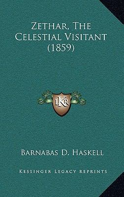 Zethar, The Celestial Visitant (1859) 1166351238 Book Cover