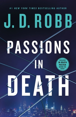 Passions in Death: An Eve Dallas Novel 1250289564 Book Cover