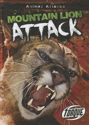 Mountain Lion Attack 1600147895 Book Cover