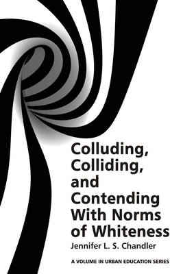 Colluding, Colliding, and Contending with Norms... 1681236915 Book Cover