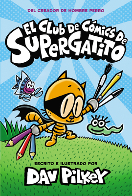 El Club de Cómics de Supergatito (Cat Kid Comic... [Spanish] 1338746006 Book Cover