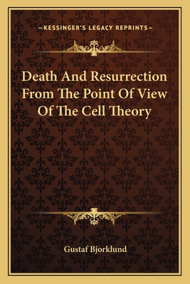 Death And Resurrection From The Point Of View O... 1162771119 Book Cover