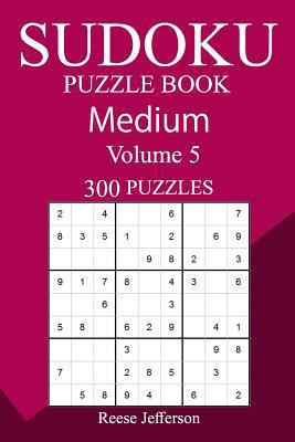 300 Medium Sudoku Puzzle Book 1987718666 Book Cover