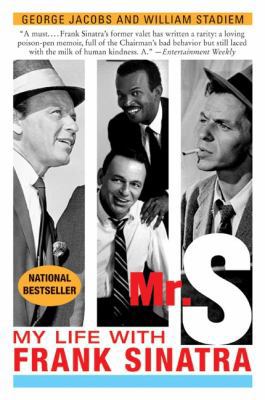Mr. S: My Life with Frank Sinatra B000C4T29E Book Cover