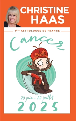 Cancer 2025: Du 20 juin au 22 juillet [French]            Book Cover