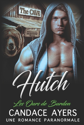 Hutch [French] 1795528672 Book Cover