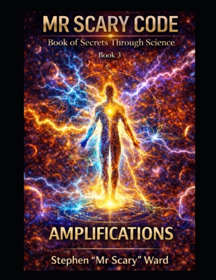 Mr Scary Code Book of Secrets Through Science: ... B0HDR4WZW5 Book Cover