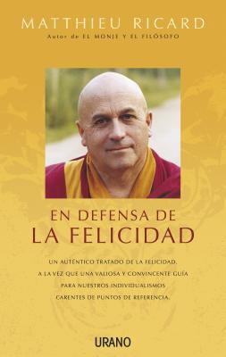 En Defensa de la Felicidad -V2* [Spanish] 8479537841 Book Cover