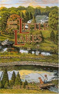 Notes from Little Lakes 096533810X Book Cover