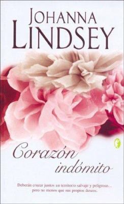 Corazon indomito (Spanish Edition) [Spanish] 8466618252 Book Cover