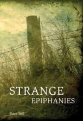 Strange Epiphanies 0956658725 Book Cover