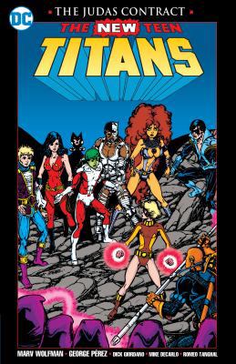 New Teen Titans: The Judas Contract New Edition 1401276911 Book Cover