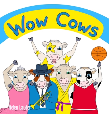 Wow Cows 064527030X Book Cover