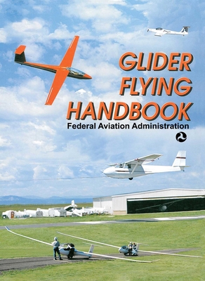 Glider Flying Handbook 1602390614 Book Cover