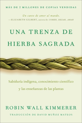 Braiding Sweetgrass / Una Trenza de Hierba Sagr... [Spanish] 006339569X Book Cover