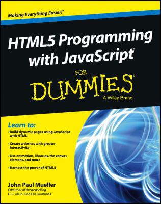 HTML5 Programming with JavaScript For Dummies 1118431669 Book Cover
