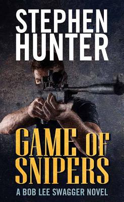 Game of Snipers [Large Print] 1643583174 Book Cover