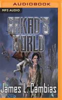 Arkad's World 1978659768 Book Cover