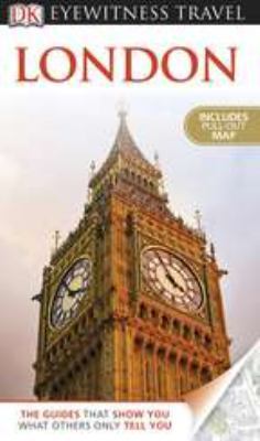 DK Eyewitness Travel Guide: London [With Map] 0756684072 Book Cover