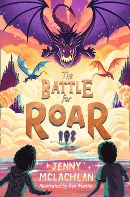 The Battle for Roar: new for 2021 - the final b... Book Cover