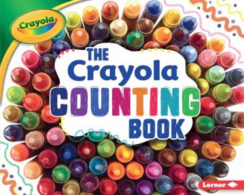 The Crayola Counting Book 1512432881 Book Cover