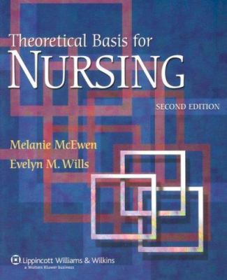 Theoretical Basis for Nursing 0781762839 Book Cover