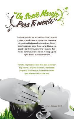 Un Suave Masaje Para Tu mente [Spanish] 1494776324 Book Cover