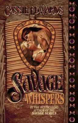 Savage Whispers 0505521423 Book Cover