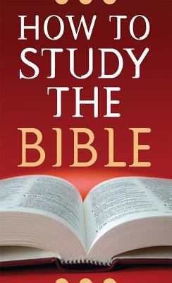 How to Study the Bible 159789706X Book Cover