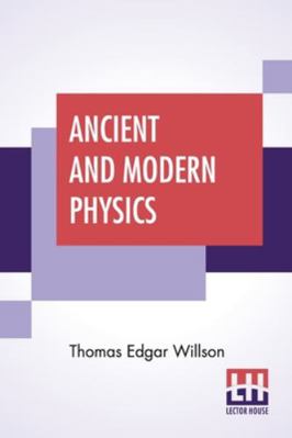 Ancient And Modern Physics 9354200745 Book Cover