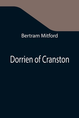 Dorrien of Cranston 9355342519 Book Cover