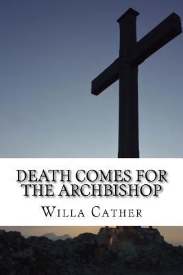 Death Comes for the Archbishop 172597777X Book Cover