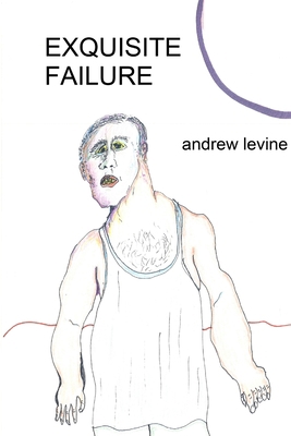 Exquisite Failure 1329431383 Book Cover