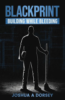 BlackPrint Building While Bleeding B0GSY2P979 Book Cover