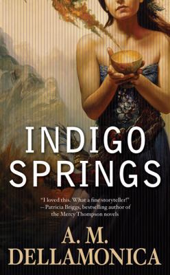 Indigo Springs 0765359073 Book Cover
